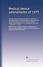 Medical device amendments of 1975