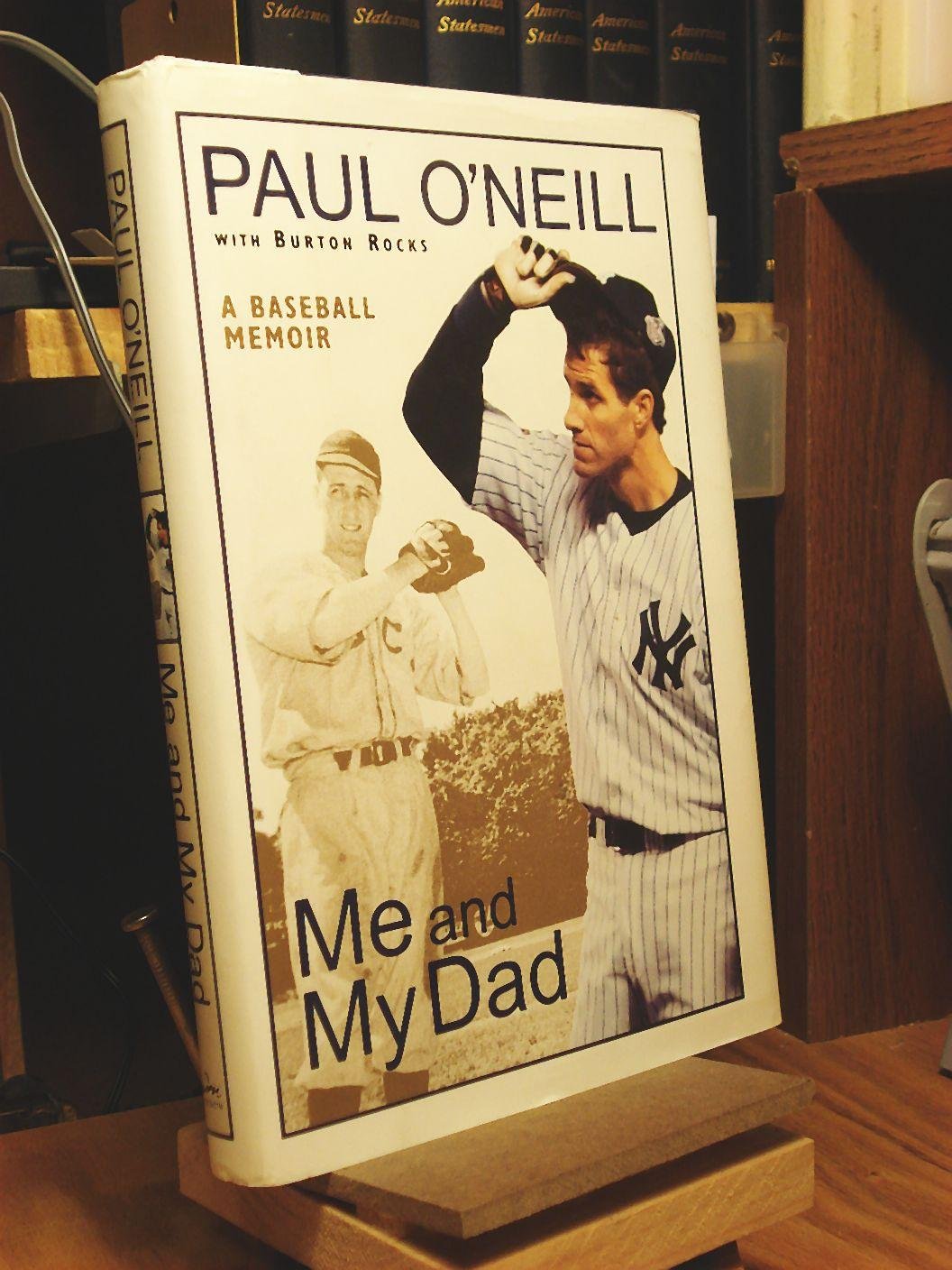 Me and My Dad: A Baseball Memoir