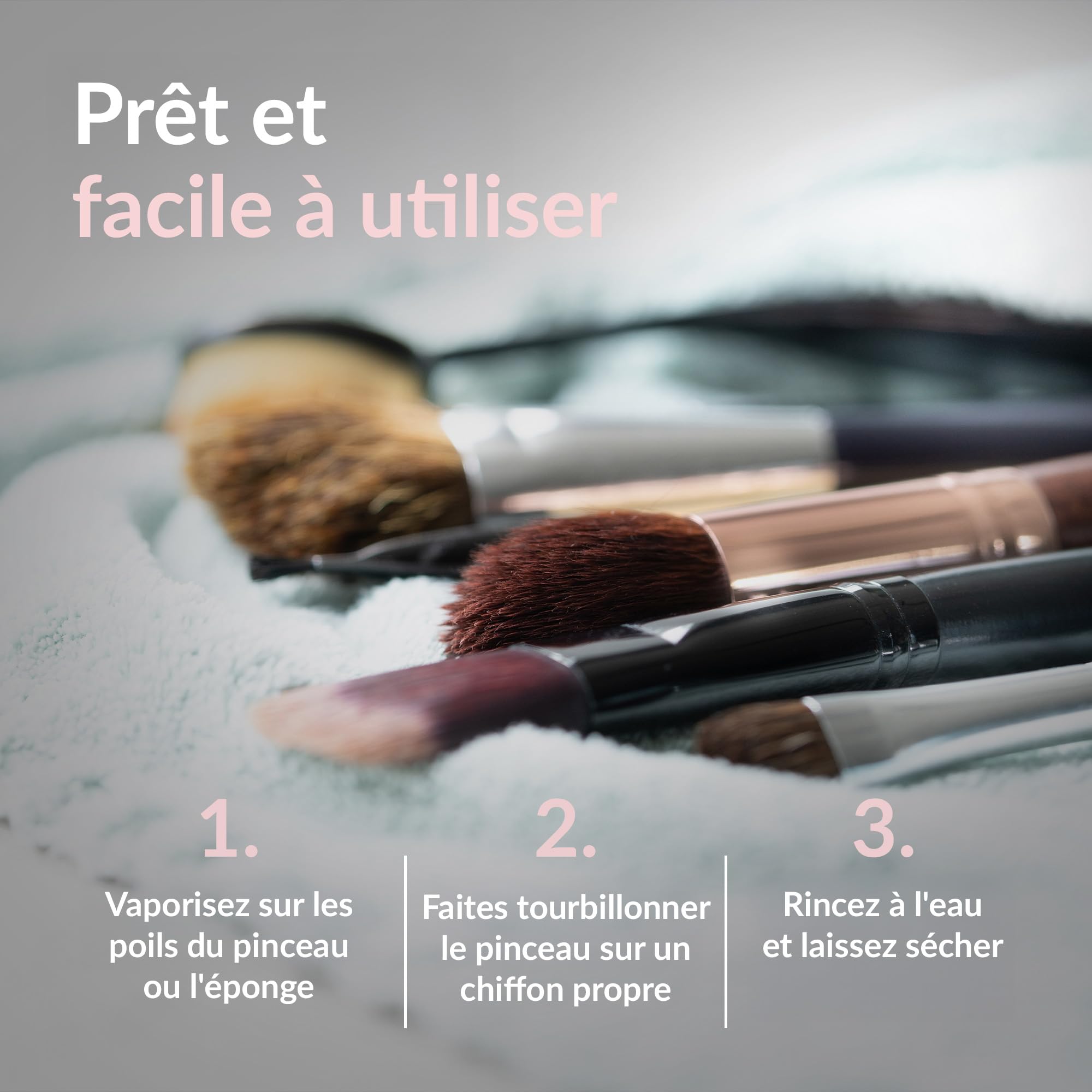 Spray Nettoyant Pinceaux Maquillage, Éponge de Beauté, Houppette à Poudre - Formule Douce, Sans Cruauté, Sans Parfum Ajouté, Vegan - Makeup Brush Cleaner - Nettoyeur Pinceau Maquillage, 250ml