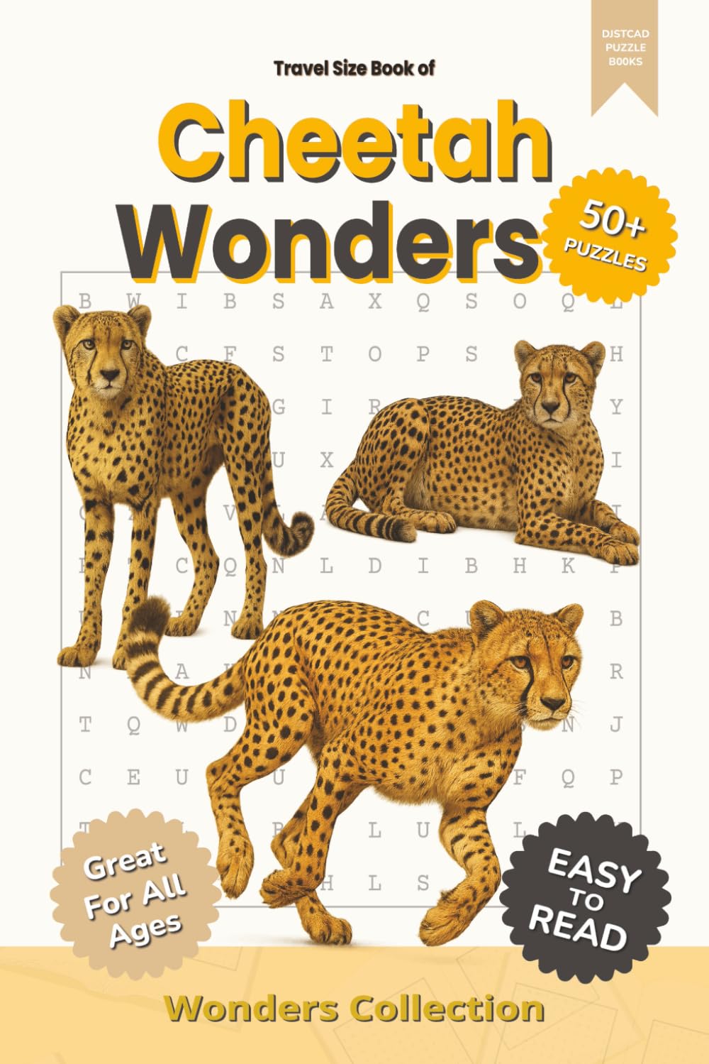 Cheetah Wonders Word Search Puzzle Book for Adults, Seniors & Kids: Packed with Fun and Challenging Animal-Themed Word Searches – 50+ Puzzles for All ... Anytime (Animal Wonders Word Search Series)