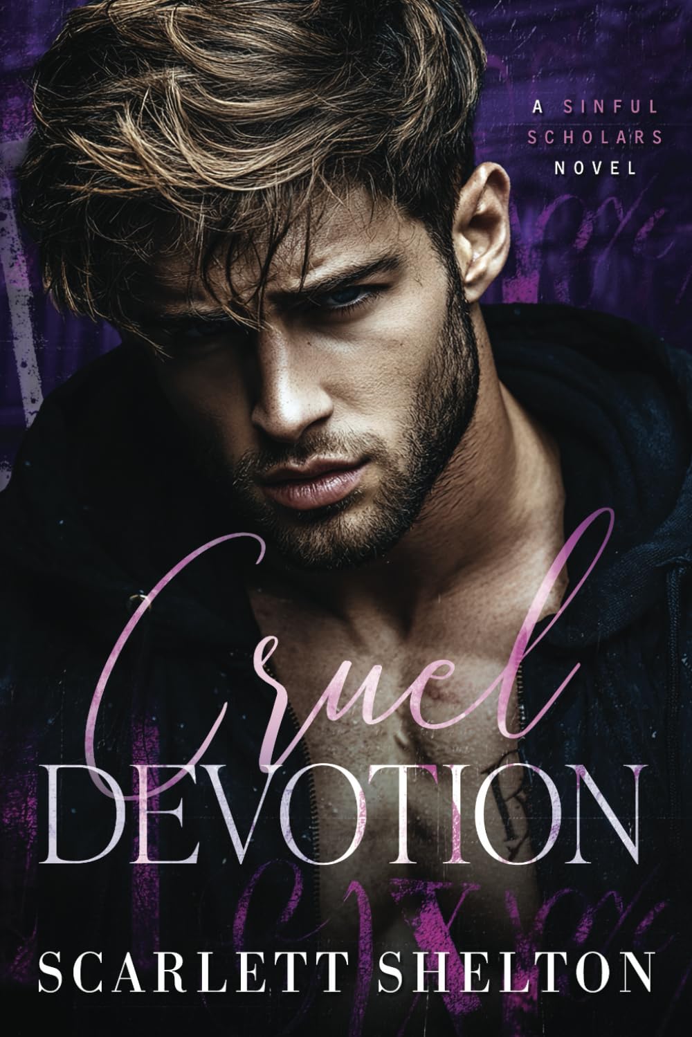 Cruel Devotion: A College Bully Romance (Sinful Scholars)