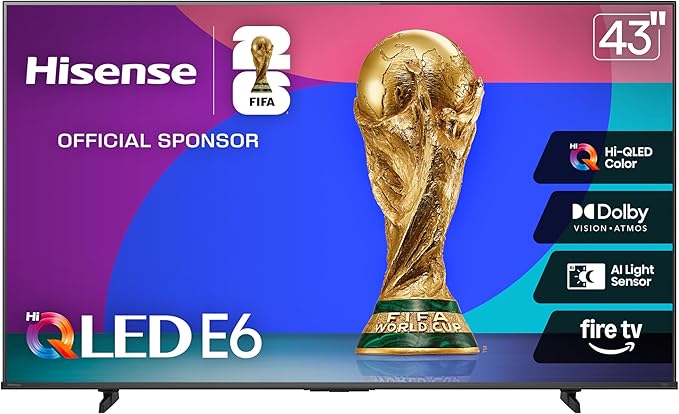 Hisense 43" E6 Cinema Series Hi-QLED 4K UHD Smart Fire TV (43E6QF, 2025 Model) - AI Light Sensor, Dolby Vision · Atmos, Voice Remote with Alexa, Motion Rate 120, HDR 10+ Adaptive, Game Mode Plus