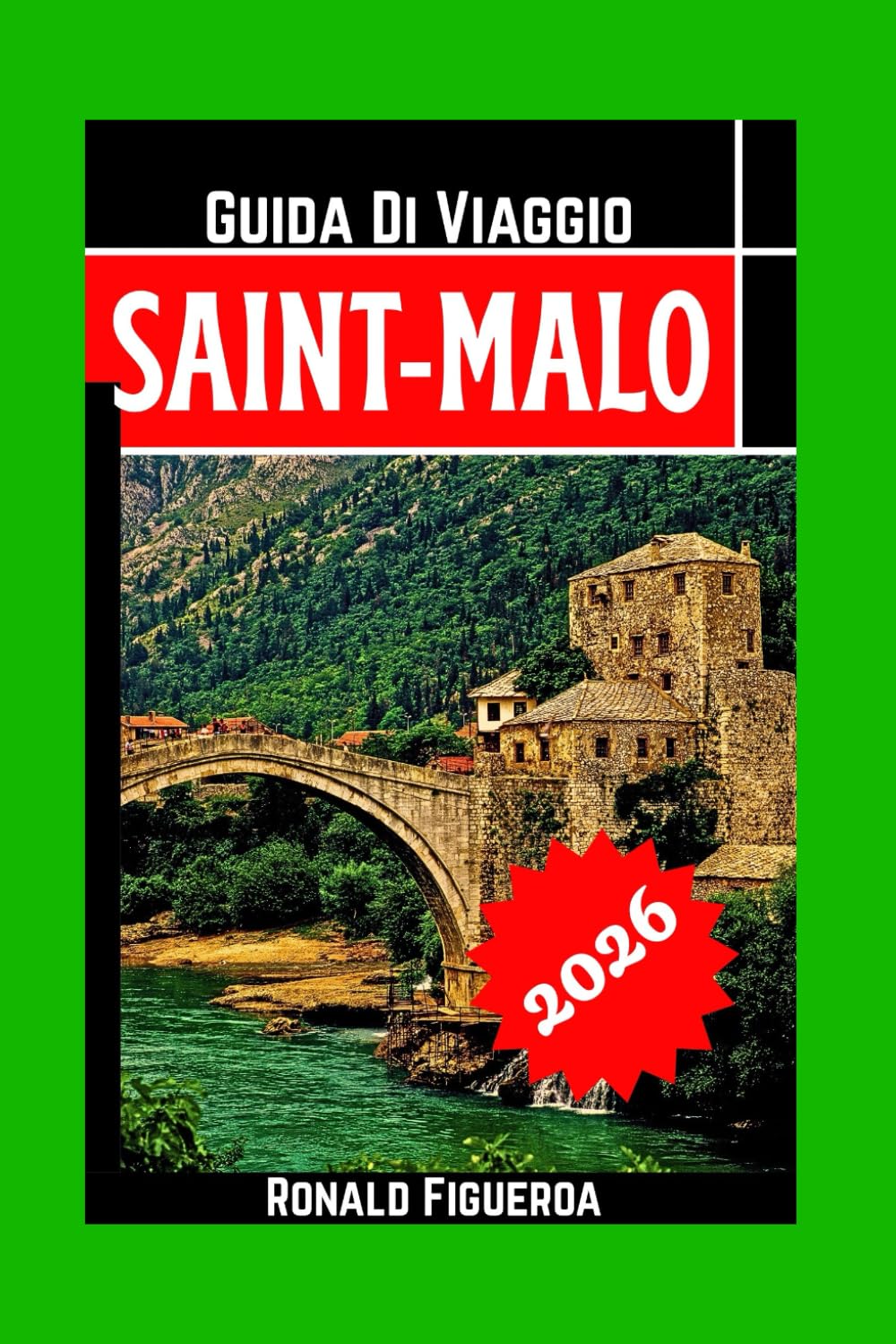 SAINT-MALO GUIDA DI VIAGGIO 2026