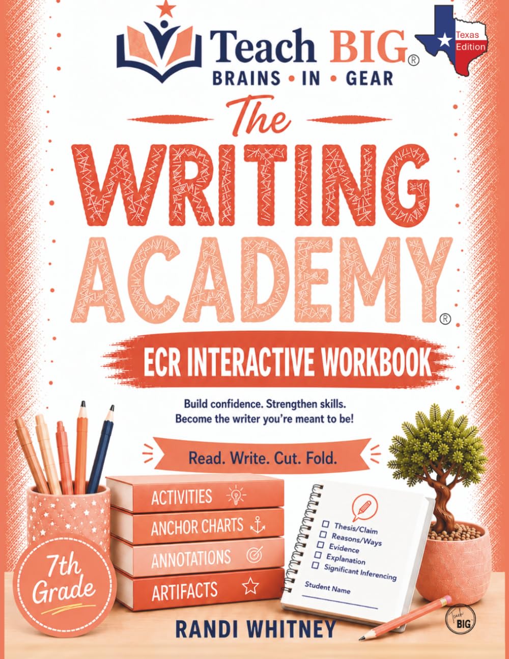 Writing an ECR Essay: 7th Grade Interactive Student Workbook (The Writing Academy)