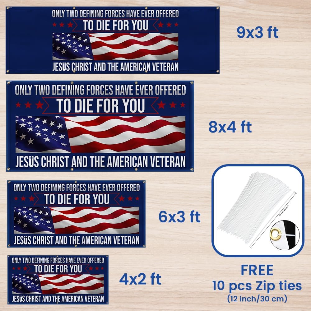 American Banner Flag-Veteran Only Two Defining Forces Have Ever Offered To Die For You Jesus Christ and the American Veteran Fence Banner MLN2653FB, 4x2 ft.-Decorative Indoor Outdoor Yard Sign
