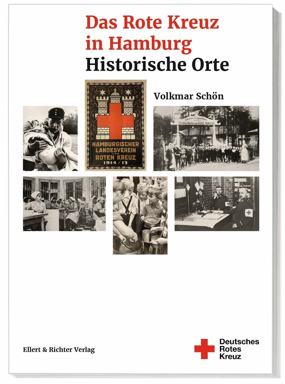 Das Rote Kreuz in Hamburg: Historische Orte