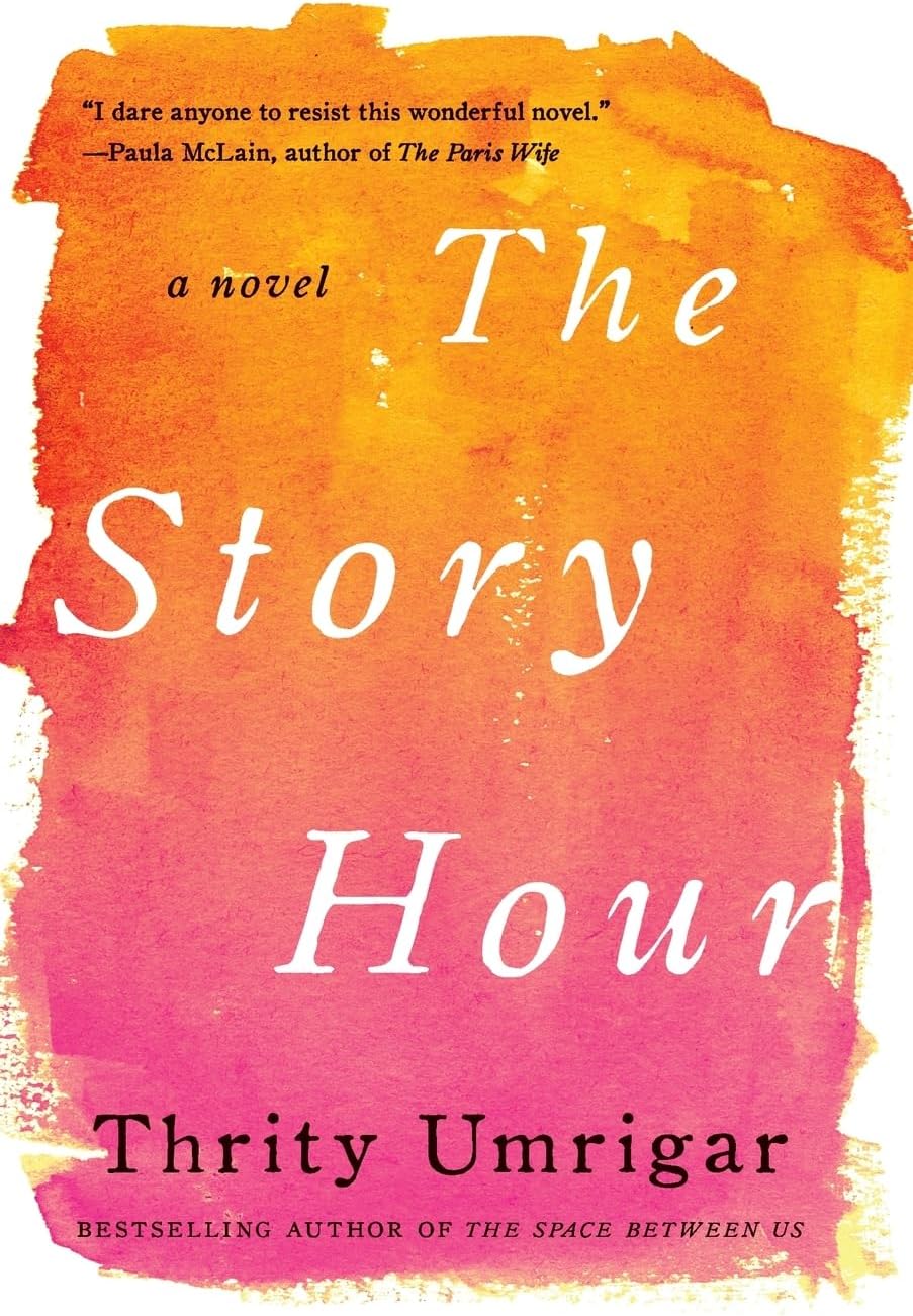 The Story Hour: A Novel
