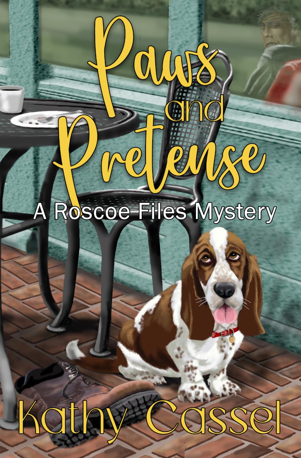Paws and Pretense: A Roscoe Files Mystery (The Roscoe Files Mysteries)
