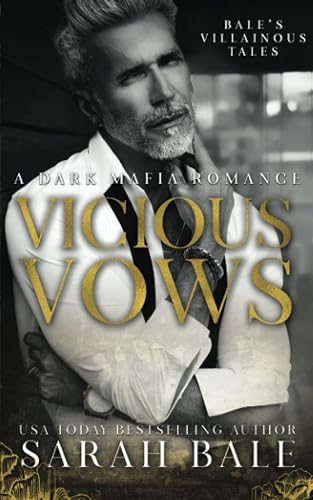 Vicious Vows: A Dark Mafia Romance