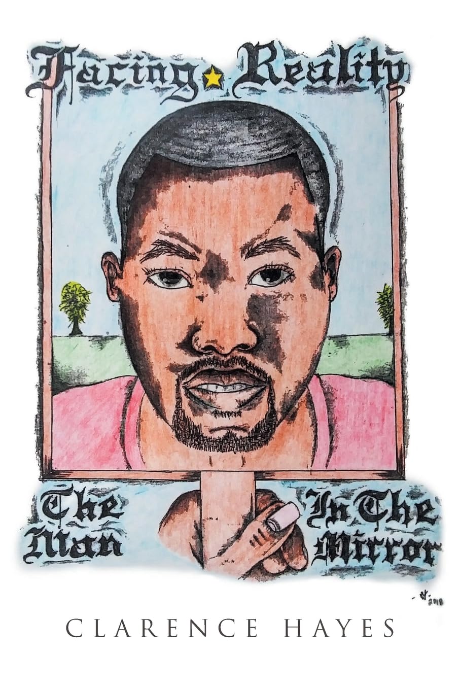 Facing Reality: The Man in the Mirror