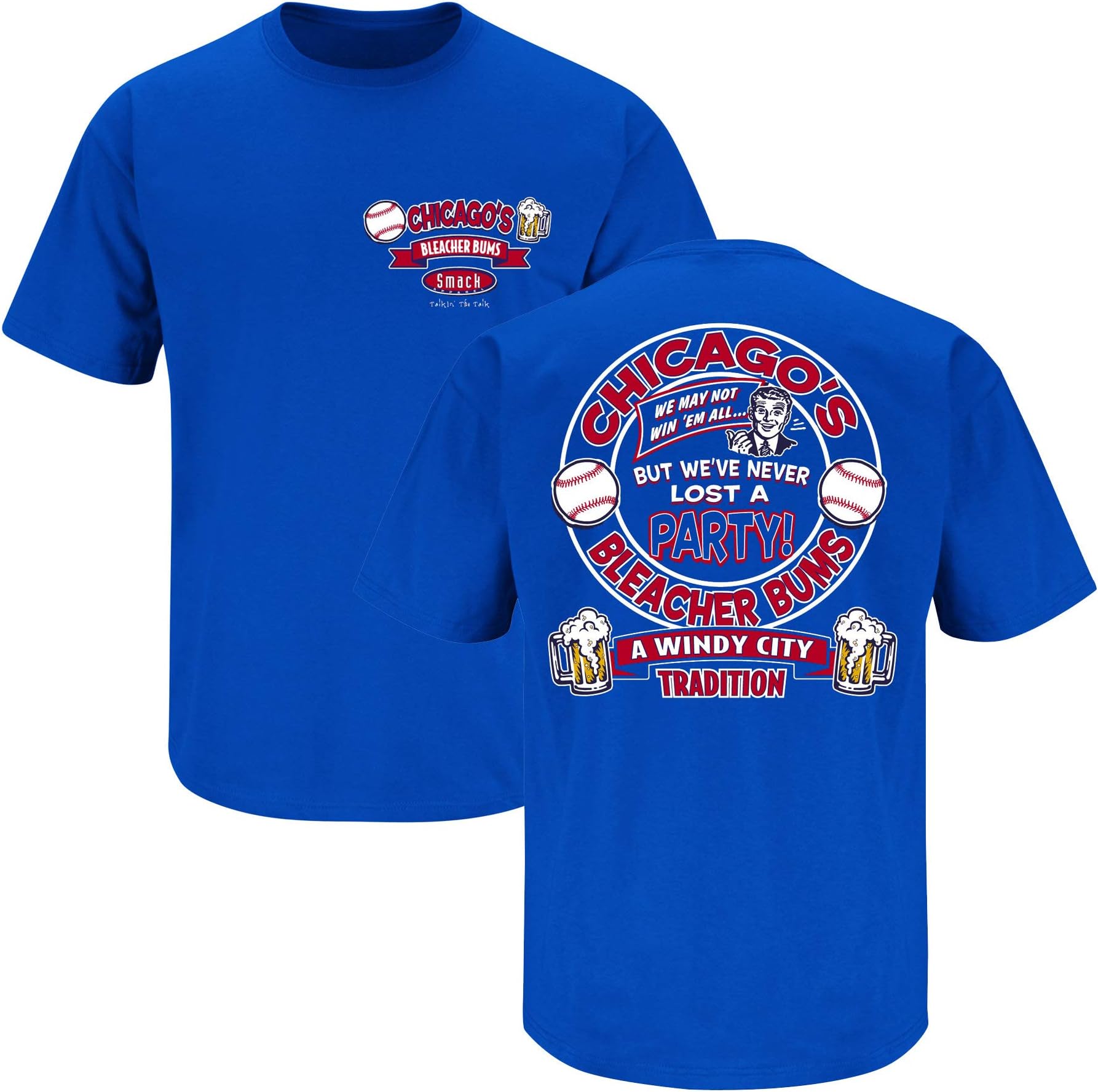 Smack ApparelChicago Baseball Fans. Bleacher Bums Royal T-Shirt (Sm-5X)