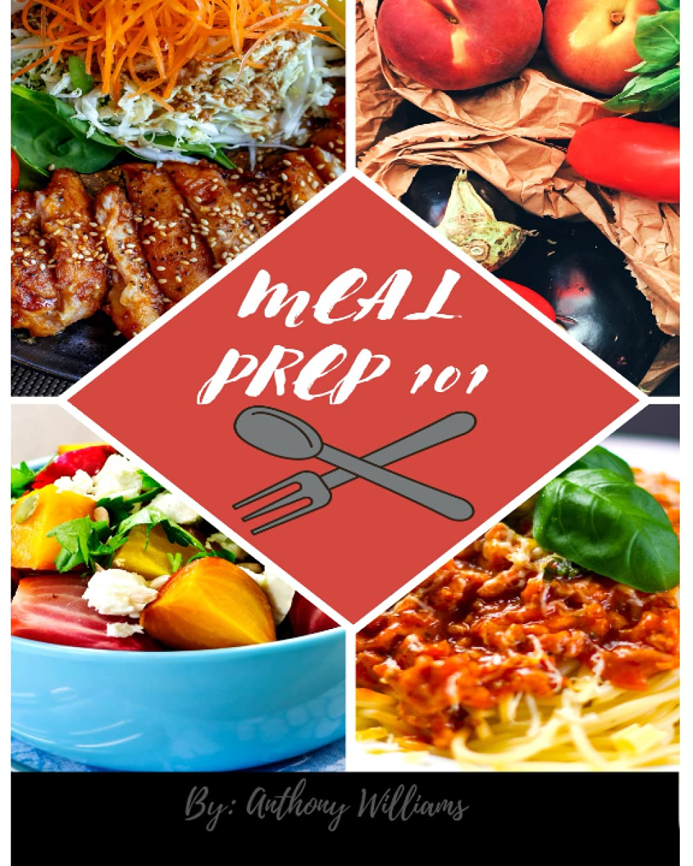 Meal Prep 101