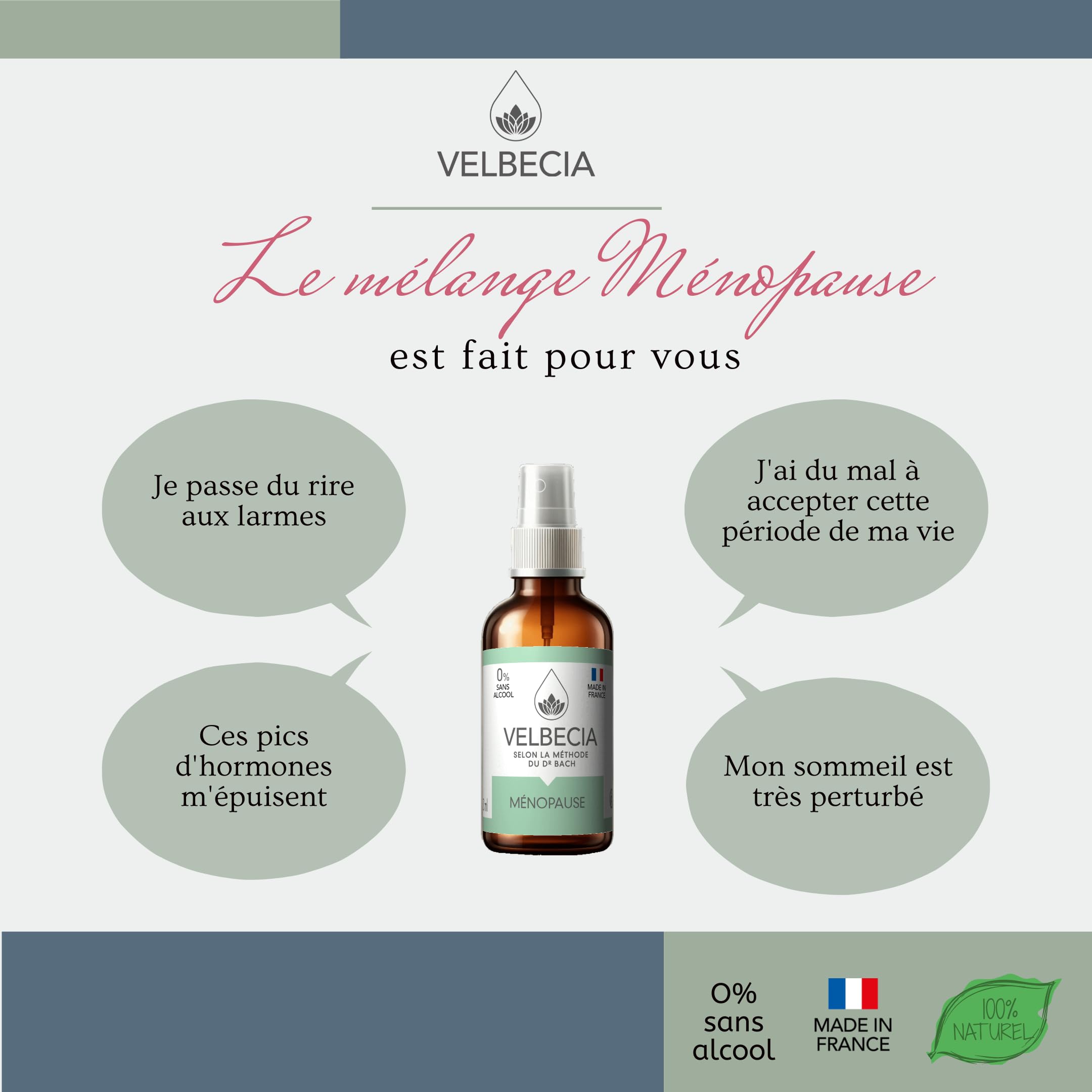 Velbecia® Fleurs de Bach Ménopause 50ml +1 OFFERT - SANS ALCOOL - Bouffées de chaleur, sommeil perturbé, sueurs nocturnes, irritabilité, sautes d’humeur