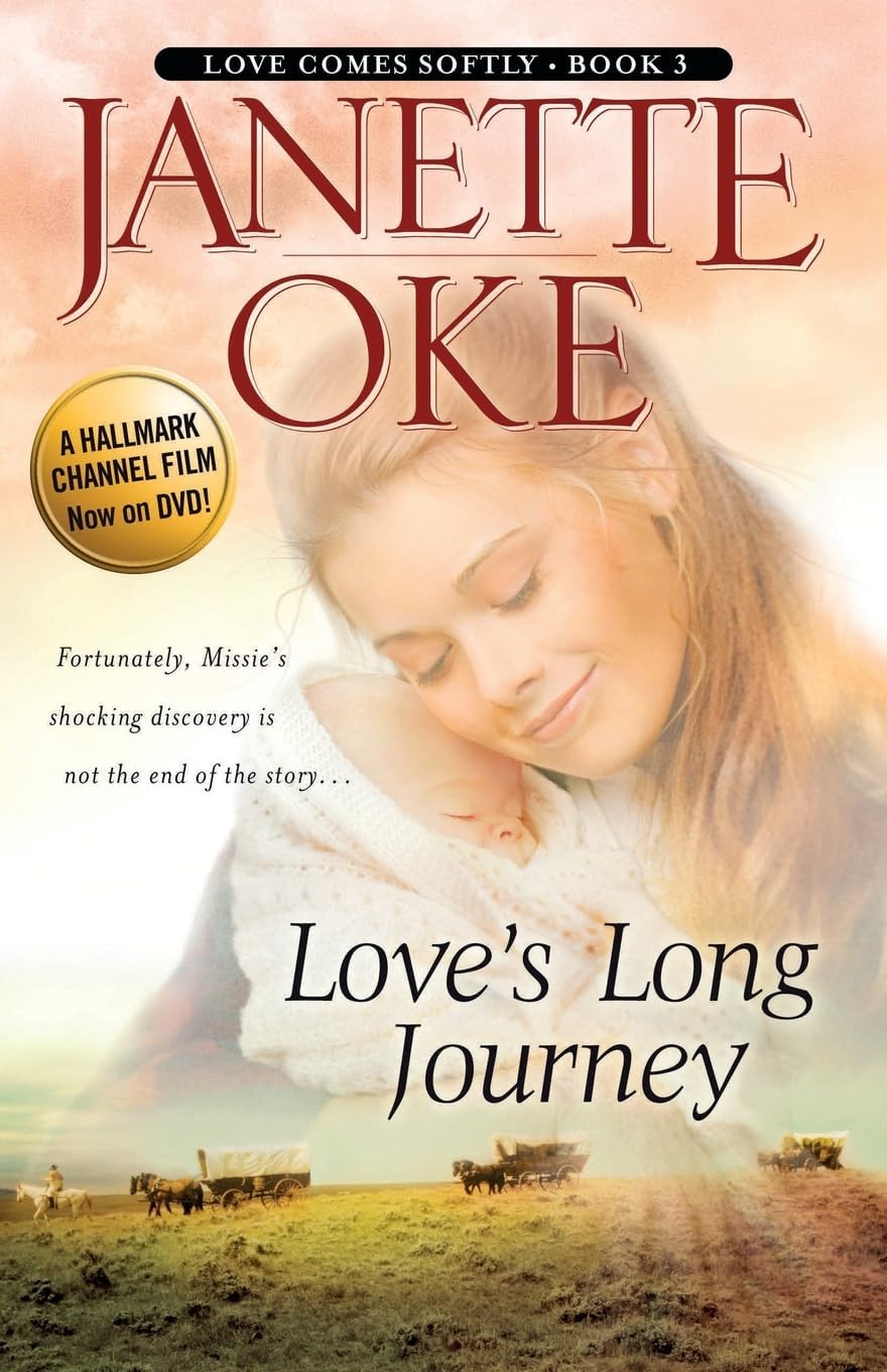 Love’s Long Journey: 3 (Love Comes Softly) Paperback – 1 Nov. 2003