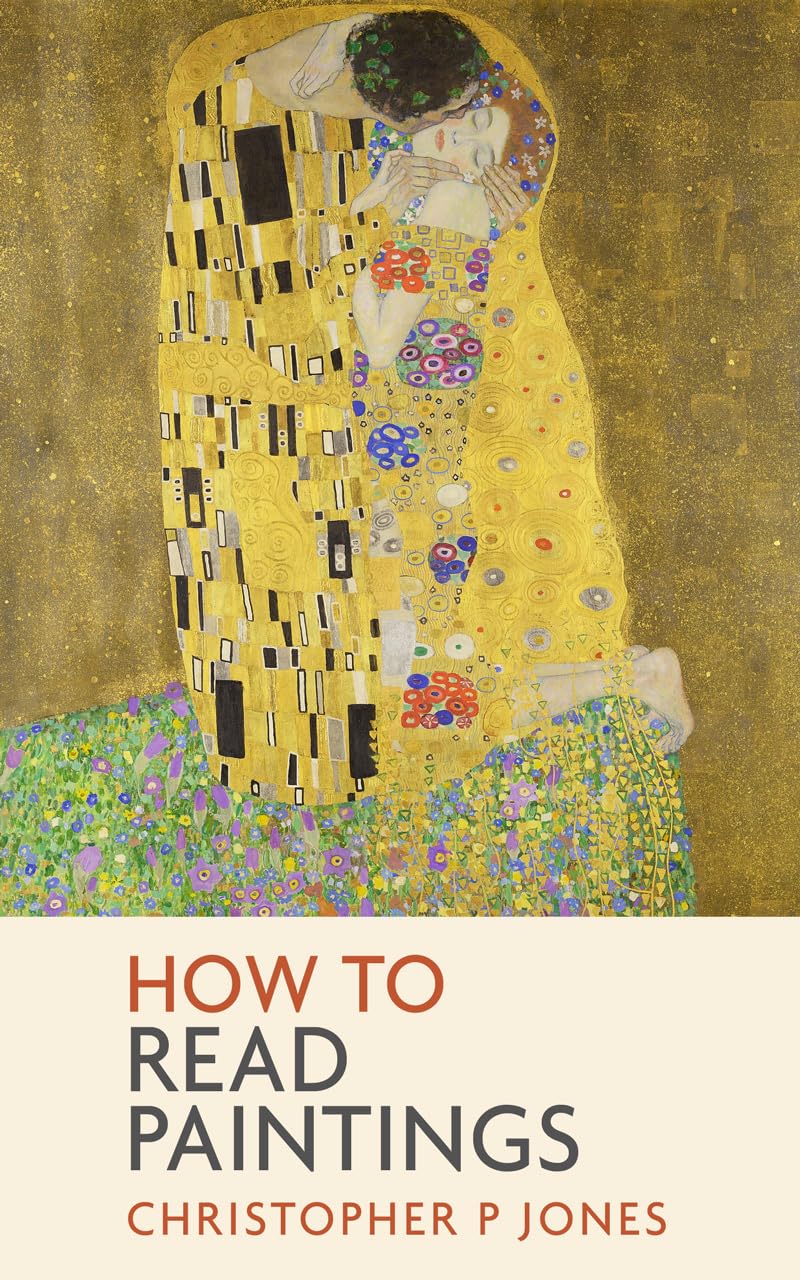 How to Read Paintings: Decode Art History Masterpieces, Symbolism & Composition (Illustrated Guide)