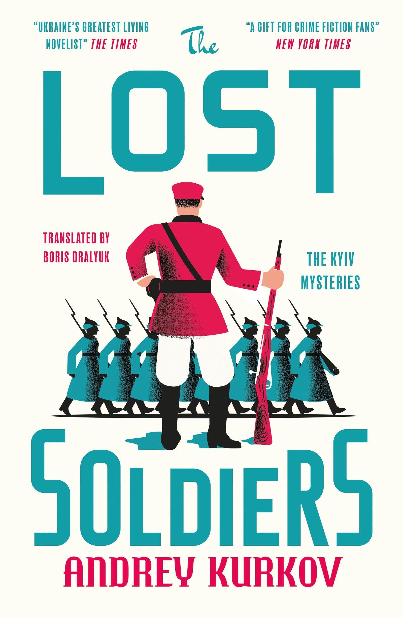 The Lost Soldiers (The Kyiv Mysteries)