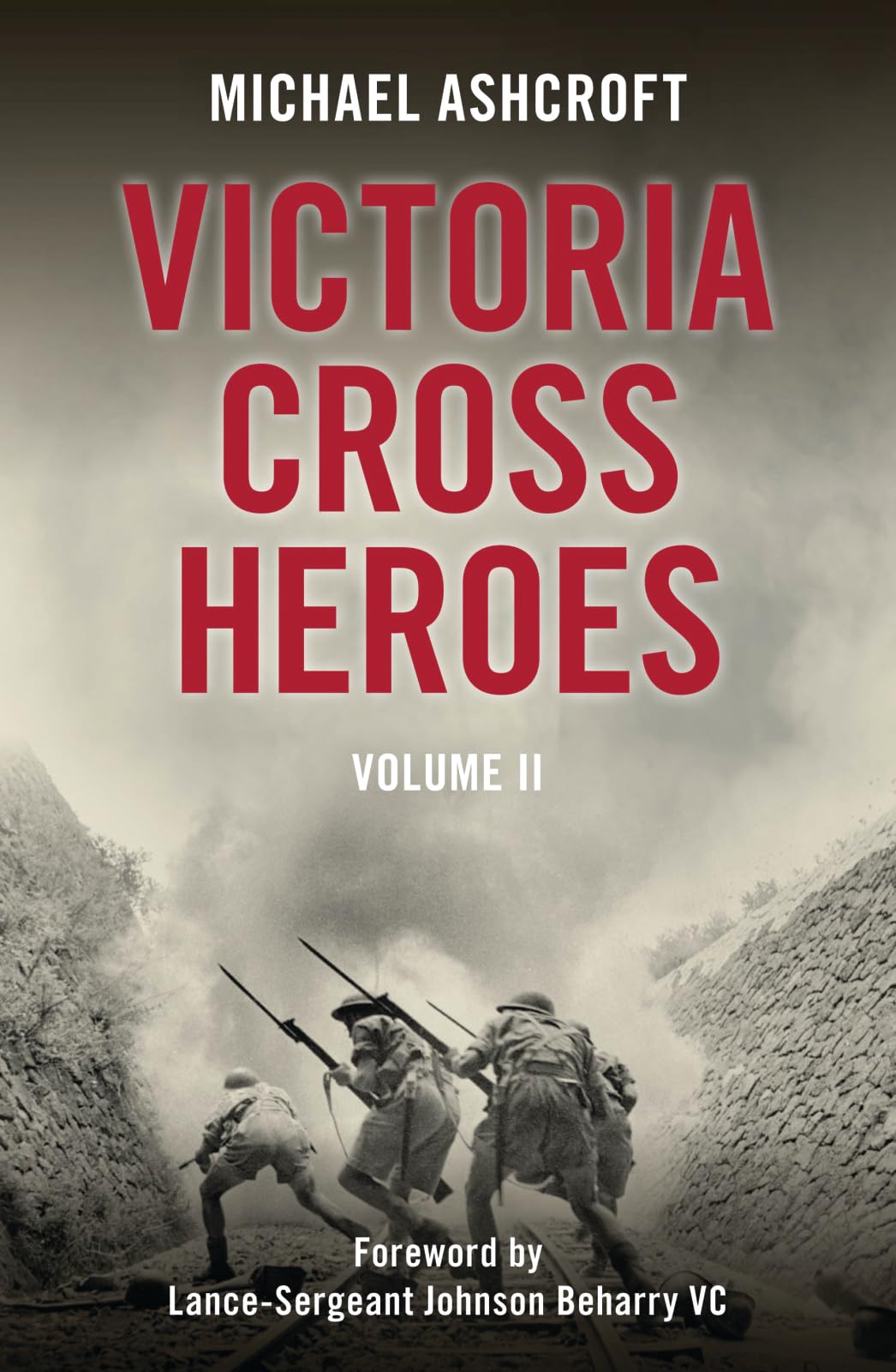 Victoria Cross Heroes Volume II: 2