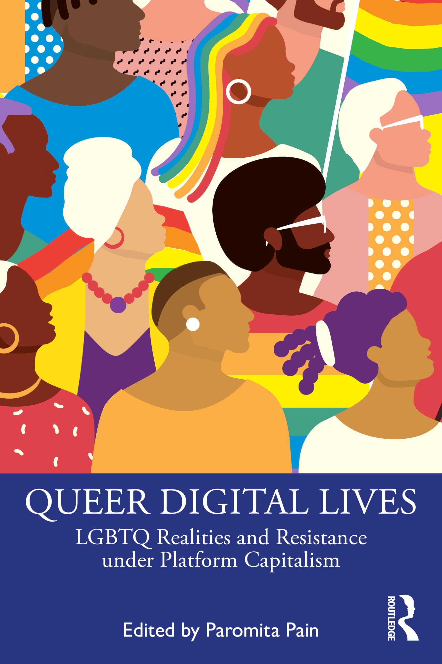 Queer Digital Lives: LGBTQ Realities and Resistance under Platform Capitalism
