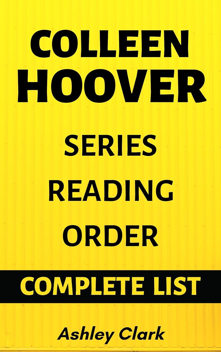 COLLEEN HOOVER SERIES READING ORDER (COMPLETE LIST)