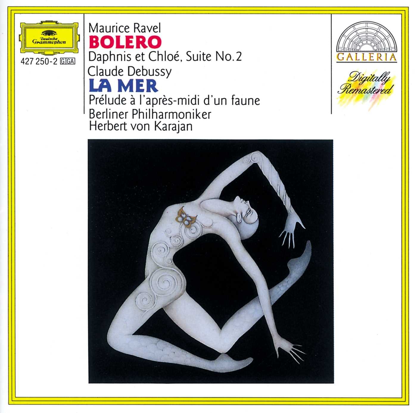 Bolero/Mer/Daphnis Ste 2/Faun [Audio CD] Karajan, Herbert Von / Berlin Philharmonic Orchestra; Claude Debussy and Herbert von Karajan