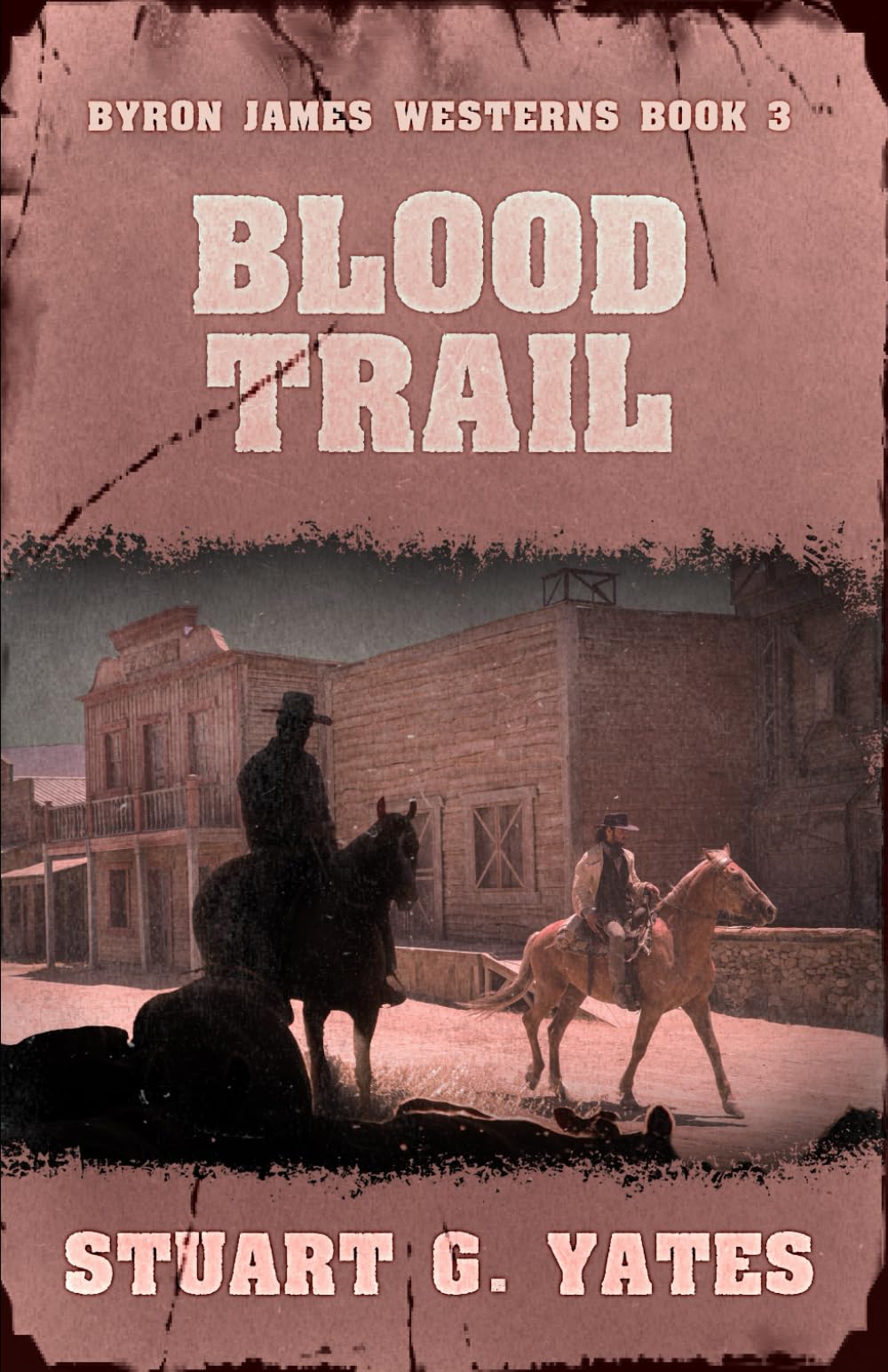 Blood Trail (Byron James Westerns)