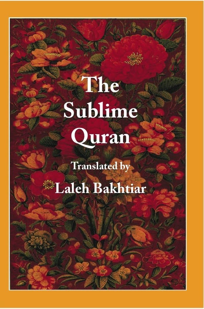The Sublime Quran Paperback – 1 Jan. 2009