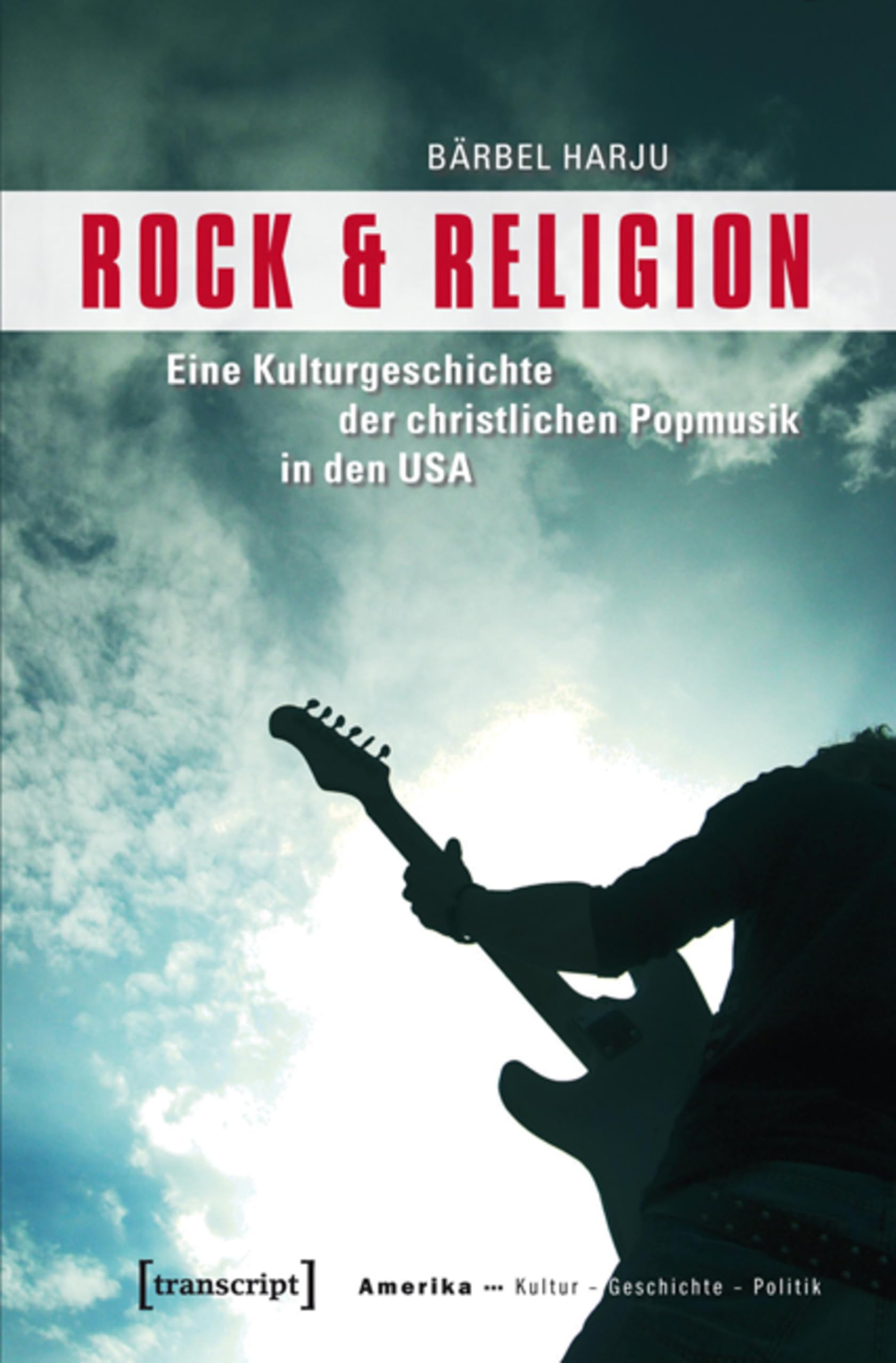 Étudier la musique pop chrétienne aux USA livre d'histoire sociale