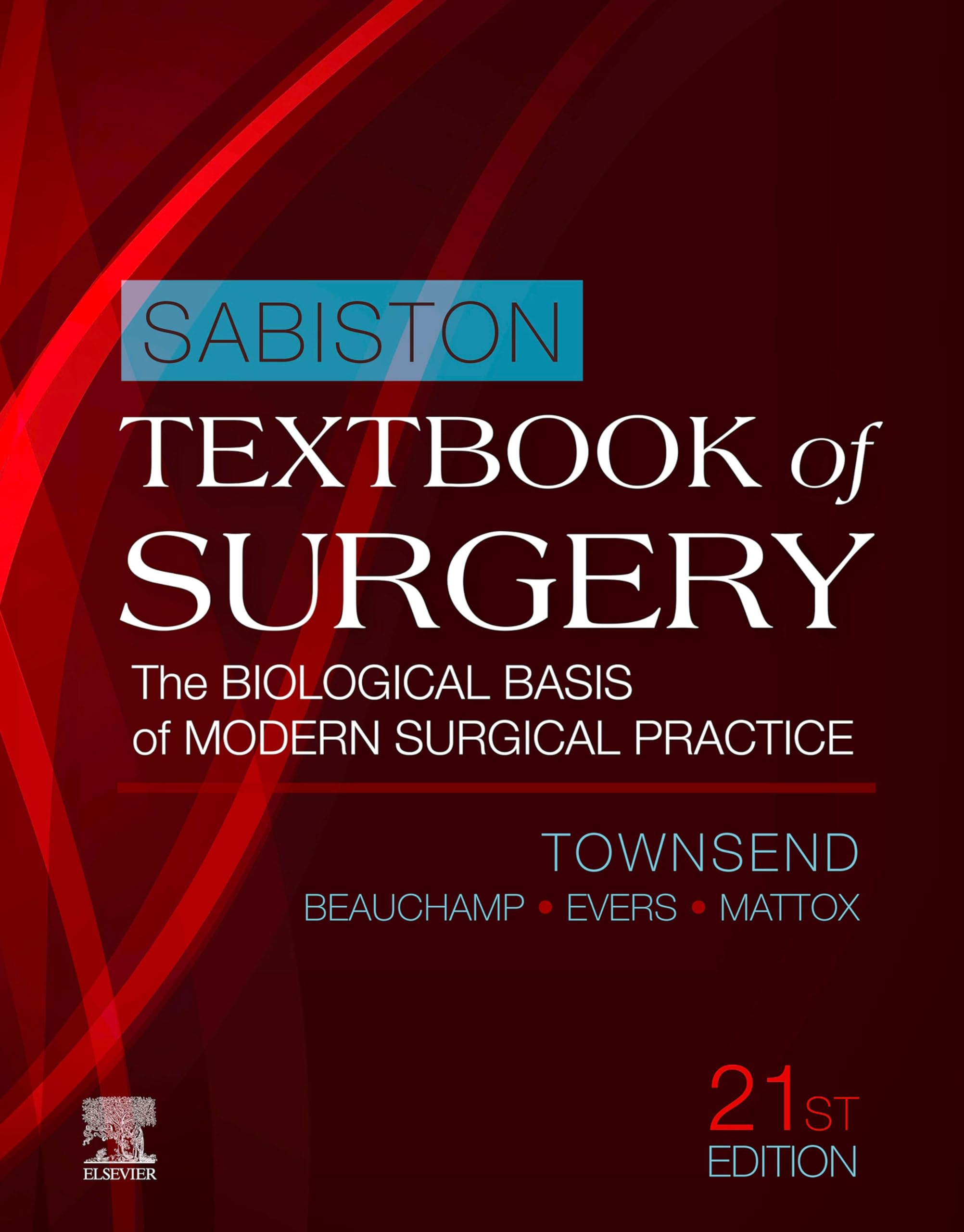 Sabiston Textbook of Surgery E-Book: The Biological Basis of Modern Surgical Practice (English Edition)