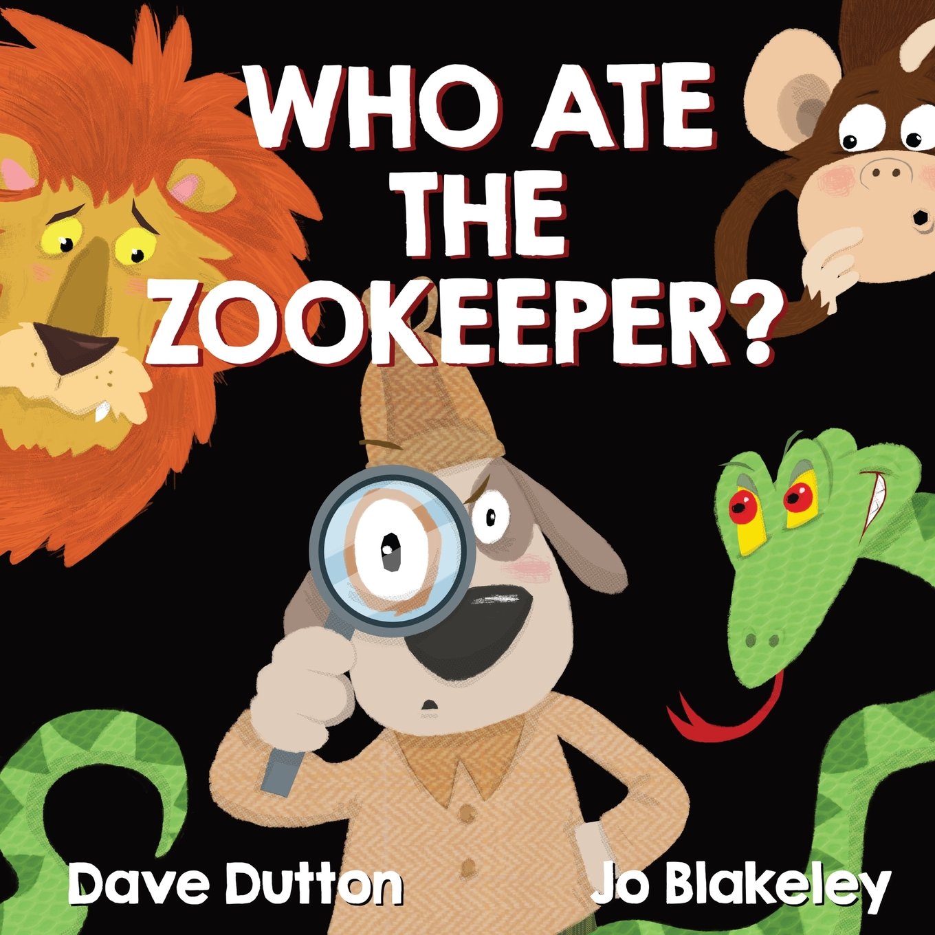 Who Ate The Zookeeper?!: A Sherlock McSporran Mystery (Dave Dutton Children's Books)