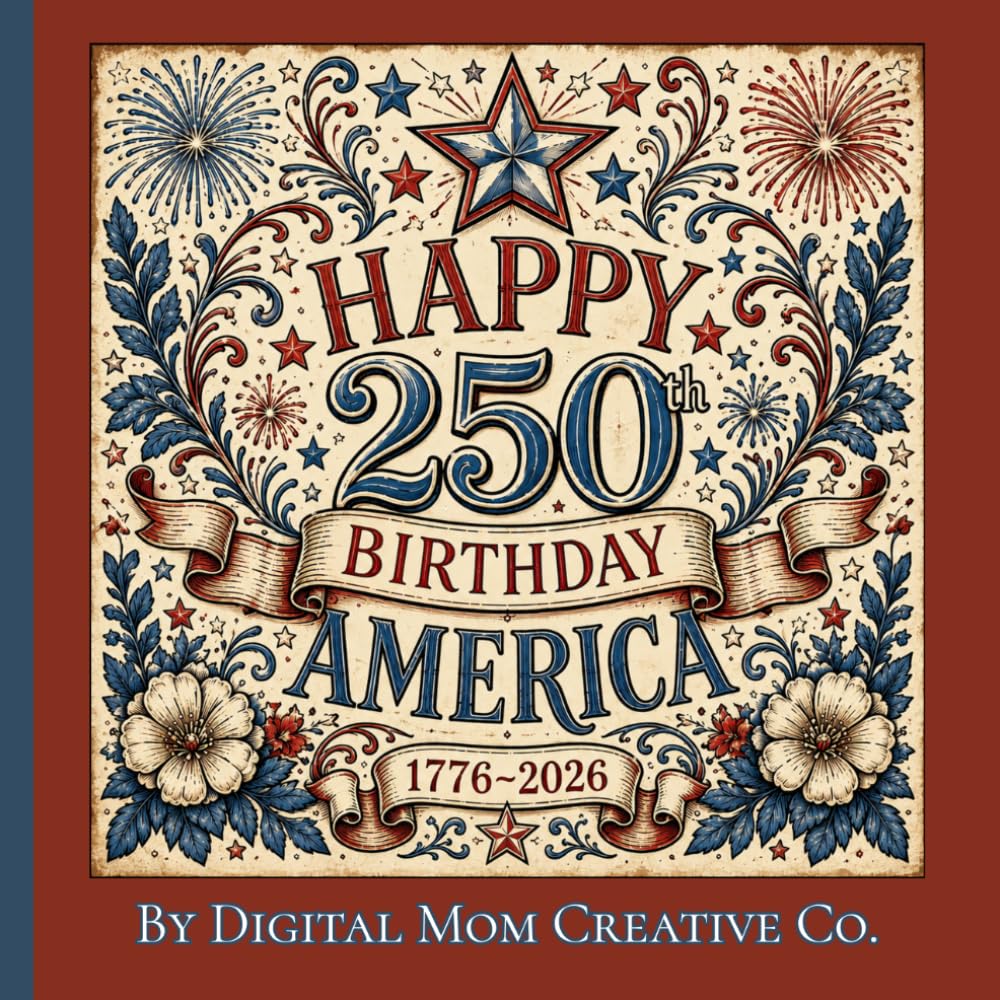 America's 250th Birthday: A Vintage Americana Coloring Book