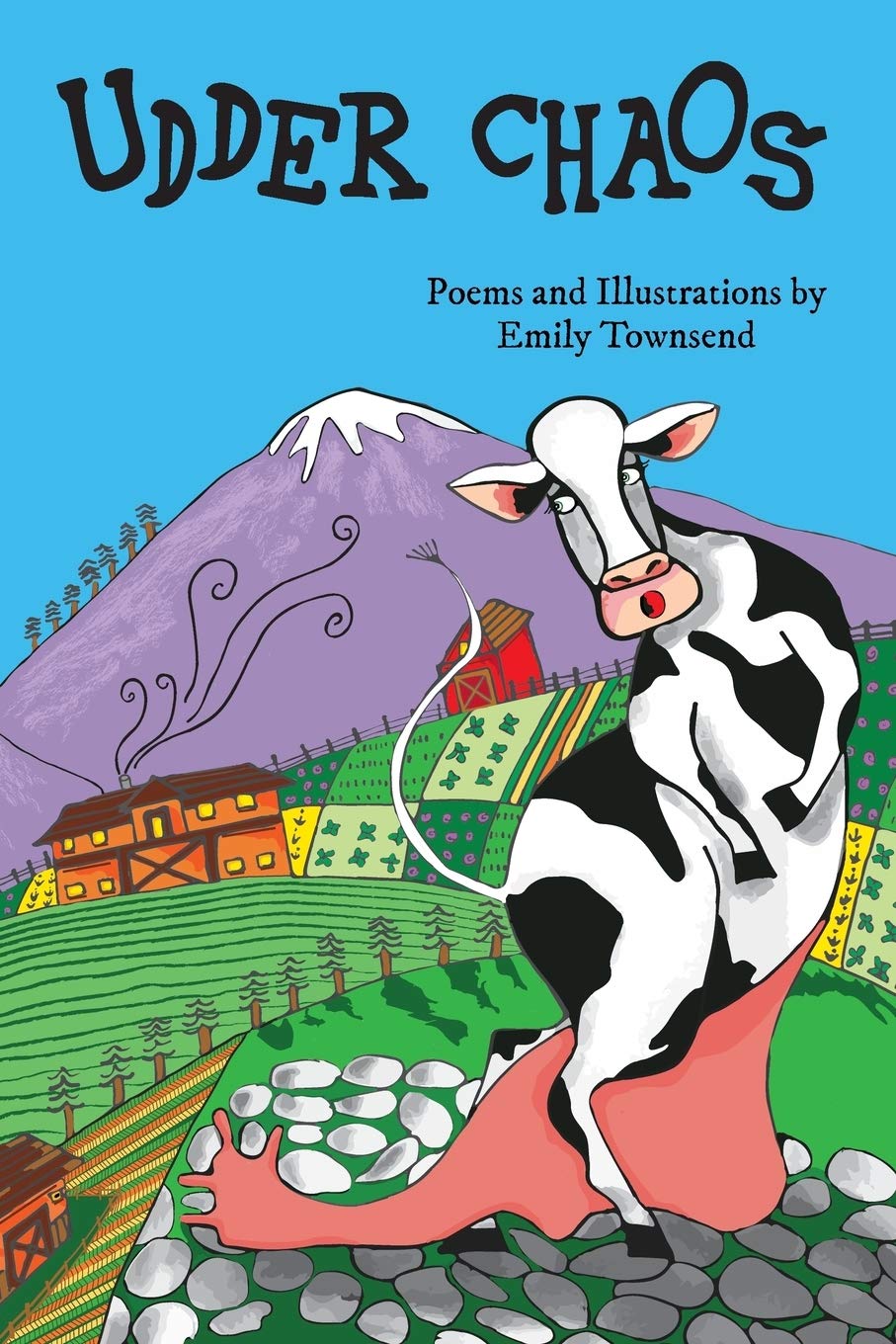 Udder Chaos 9780996797702 Townsend, Emily, Townsend