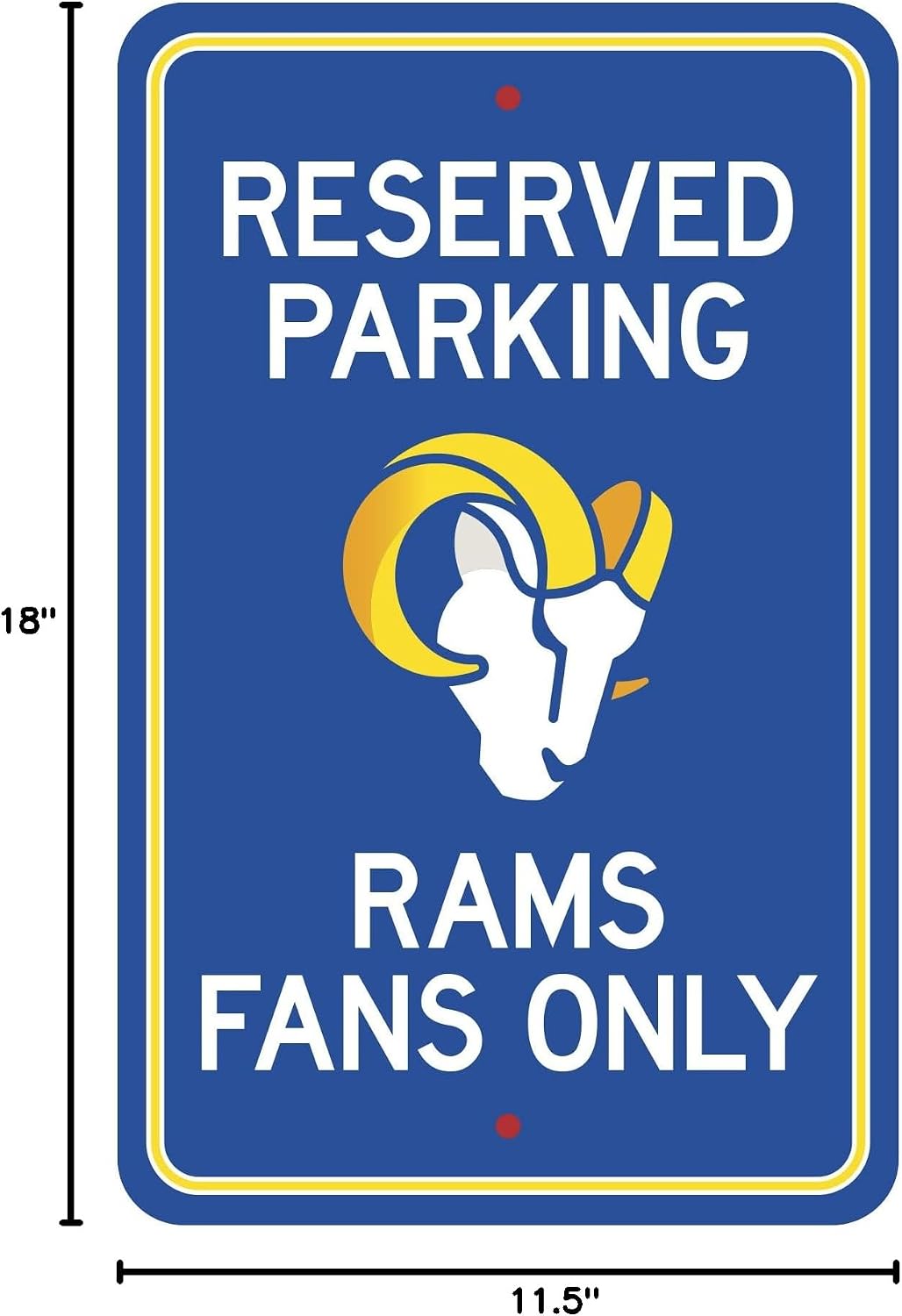 FANMATS NFL - Los Angeles Rams Team Color Reserved Parking Sign Décor 18in. X 11.5in. Lightweight