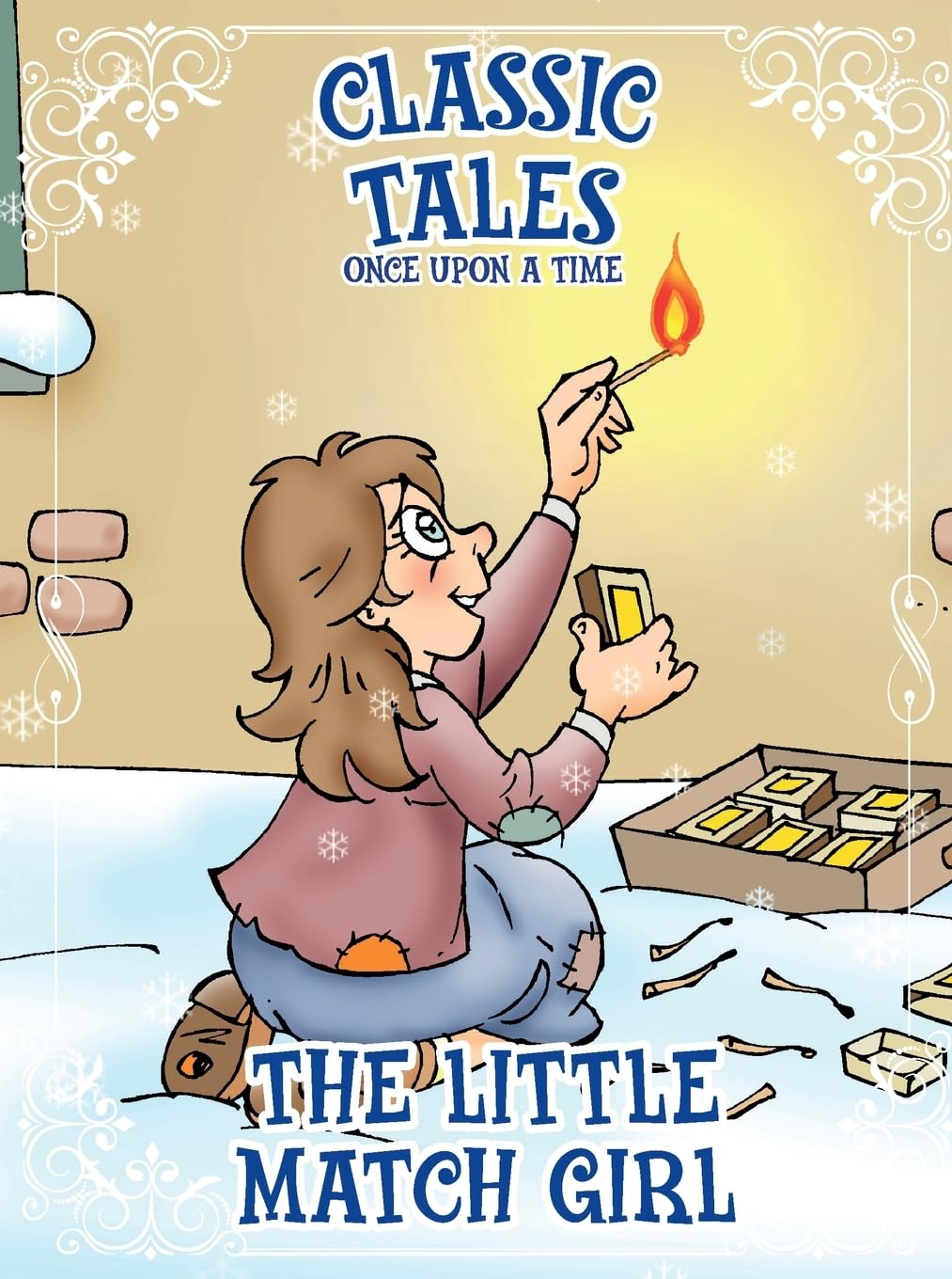 Classic Tales Once Upon a Time - The Little Match Girl