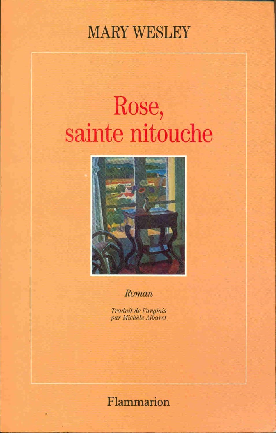 Rose,sainte nitouche Marie wesley Books