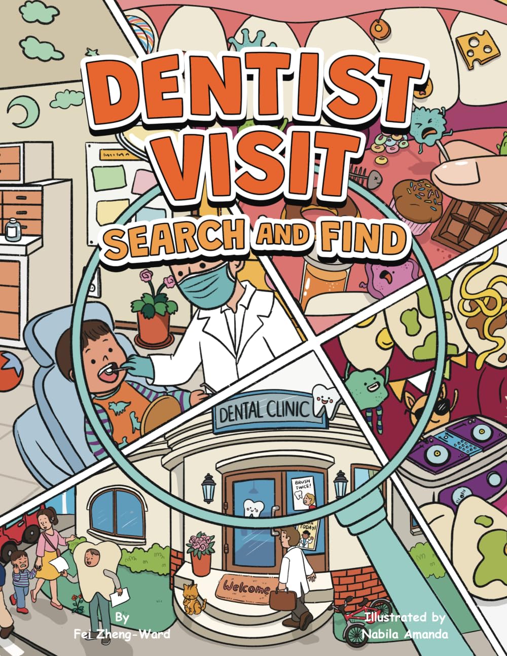 Dentist Visit Search and Find: A Fun, Educational Brushing Teeth and Dental Visit Book for Smart and Curious Kids (Search and Find Books)