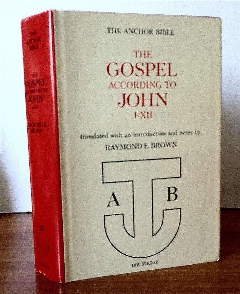 The Anchor Bible The Gospel According to John IXII No. 29 A New