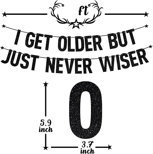 Miniatura 2 de Cartel negro con purpurina con texto en inglés "I Get Older But Just Never Wiser, Older Wiser HotterGo Shawty It's Your Birthday", divertidas
