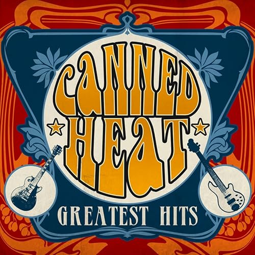 Canned Heat's Greatest Hits by Canned Heat on Amazon Music Amazon.co.uk