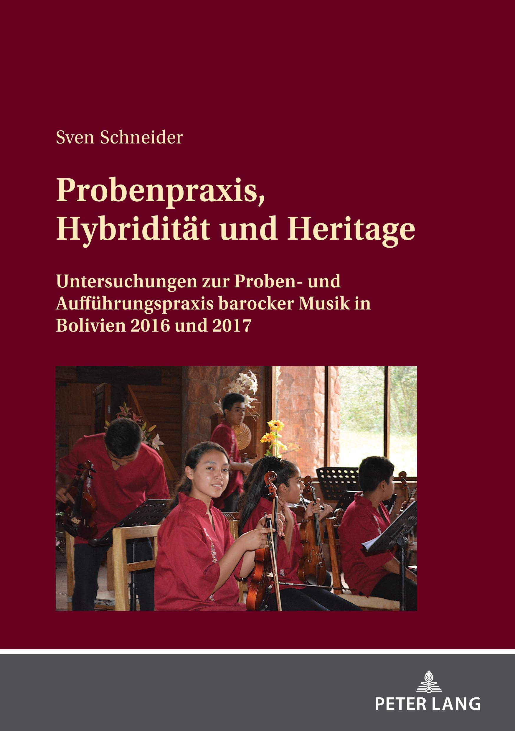 Livre de musicologie baroque bolivienne explorant la probenpraxis et l'hybridite culturelle
