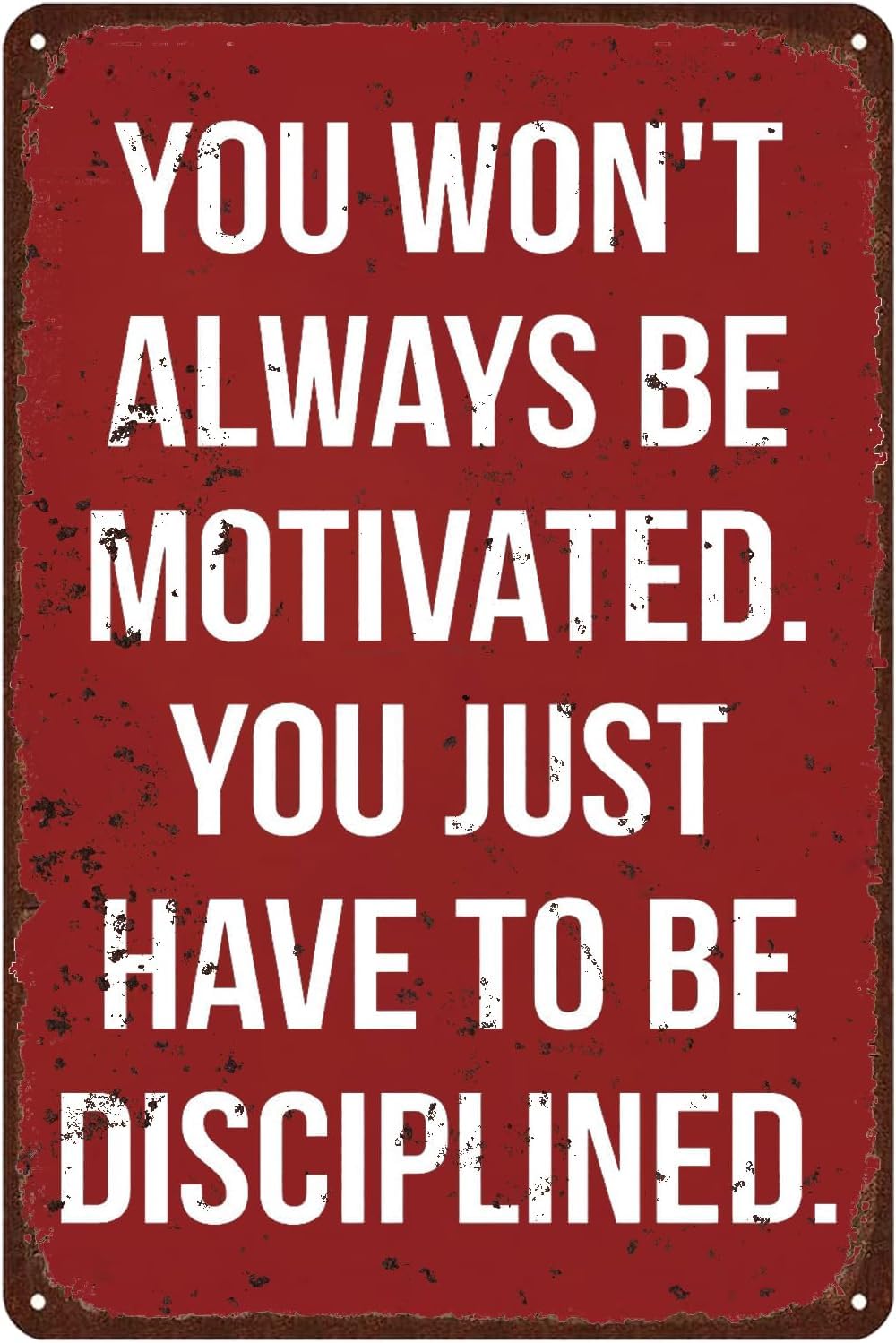 Anceky You Won't Be Motivated To Be Disciplined Gym Vintage Metal Sign Retro Fitness Tin Signs, Motivation Poster Man Cave Home Gym Decor For Men 12x16 Inch