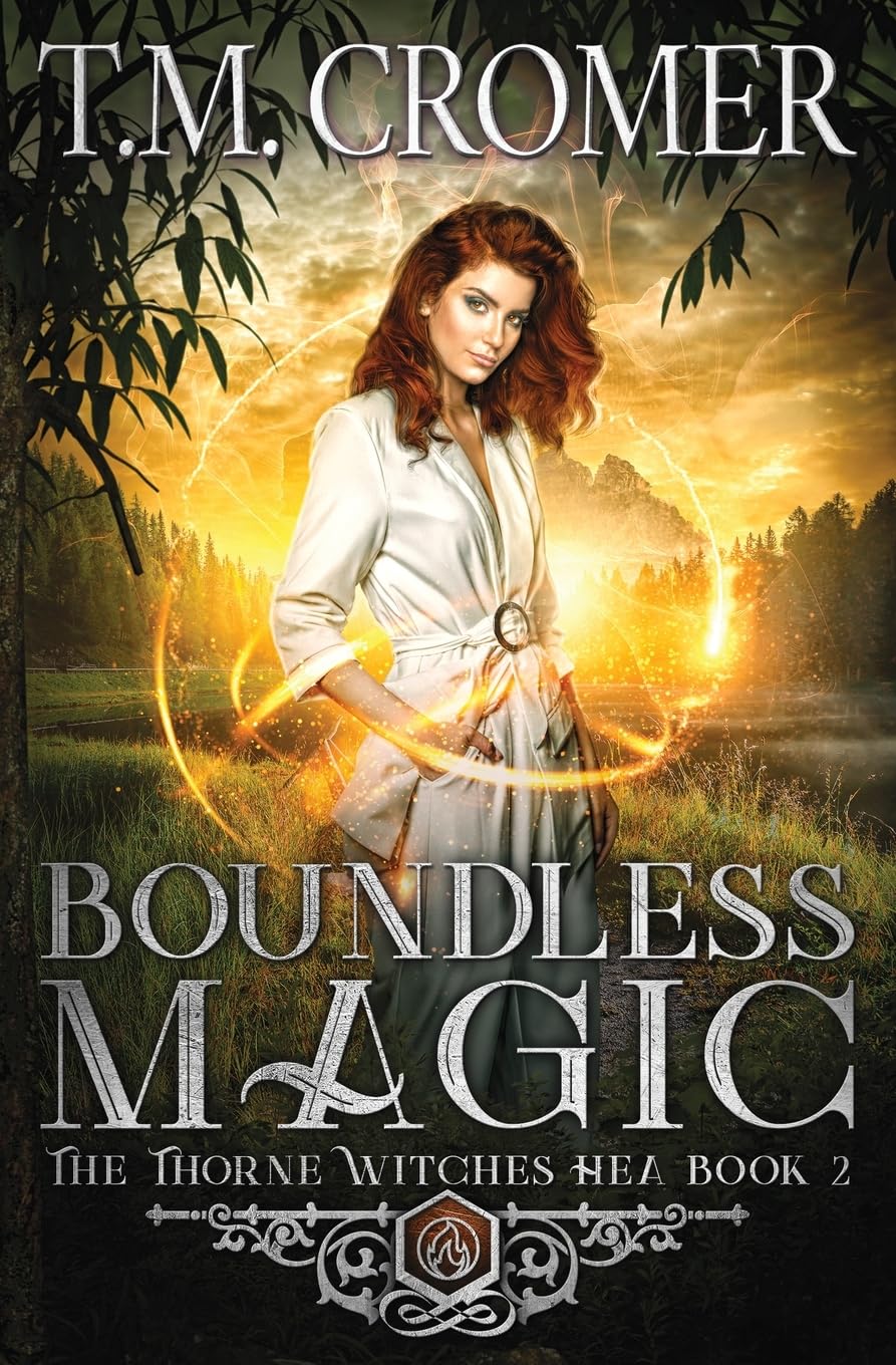 Boundless Magic: 2 (The Thorne Witches: Happily Ever Afters)