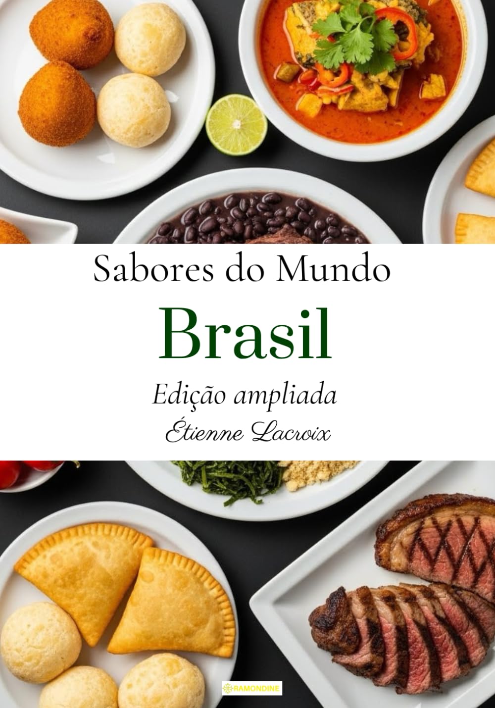 Sabores do mundo: Brasil (Edição ampliada)