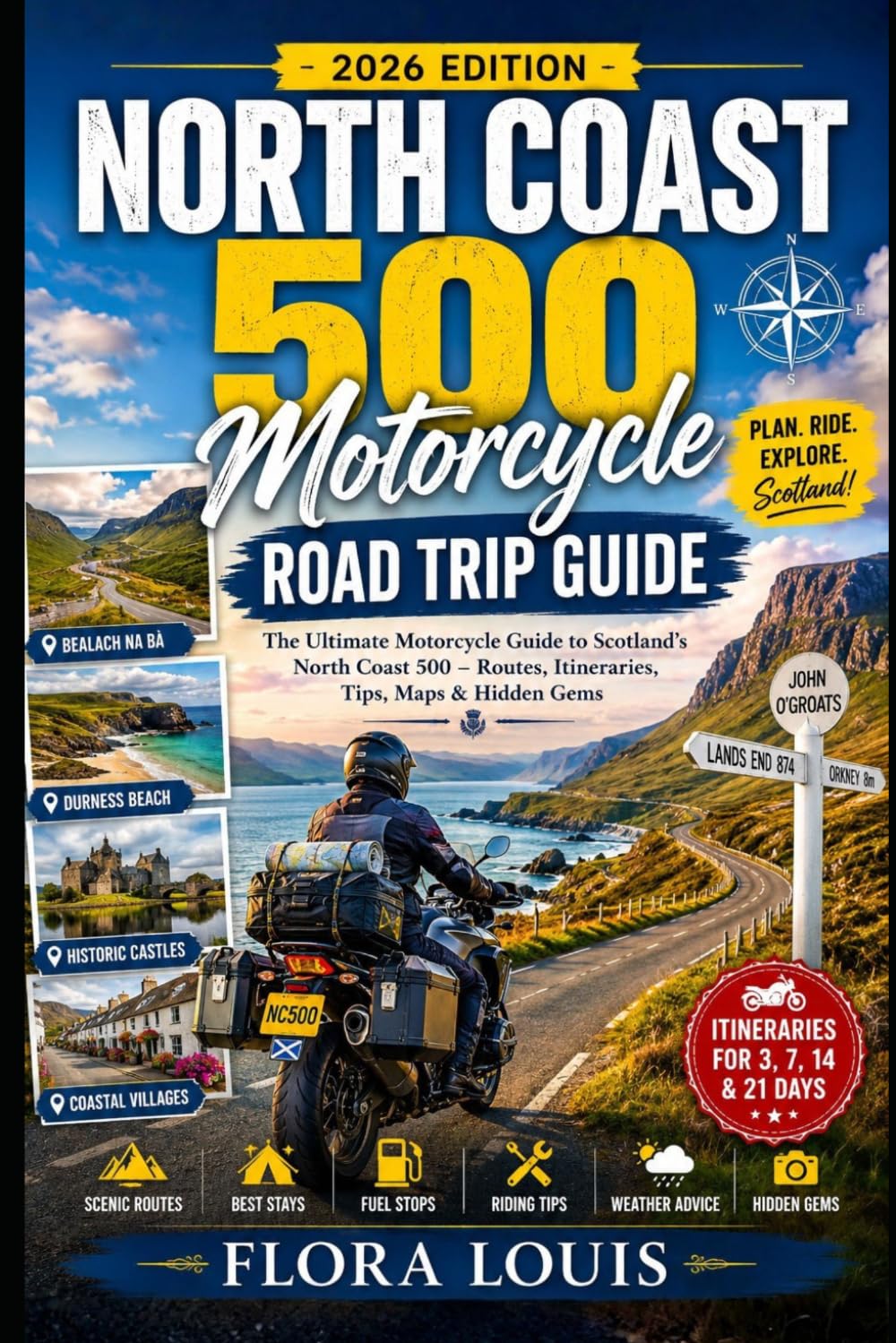 North Coast 500 Motorcycle Road Trip Guide 2026: Ride Scotland’s Northern Highlands With Coastal Roads, Castles, Lochs, Villages and Smart Touring Tips