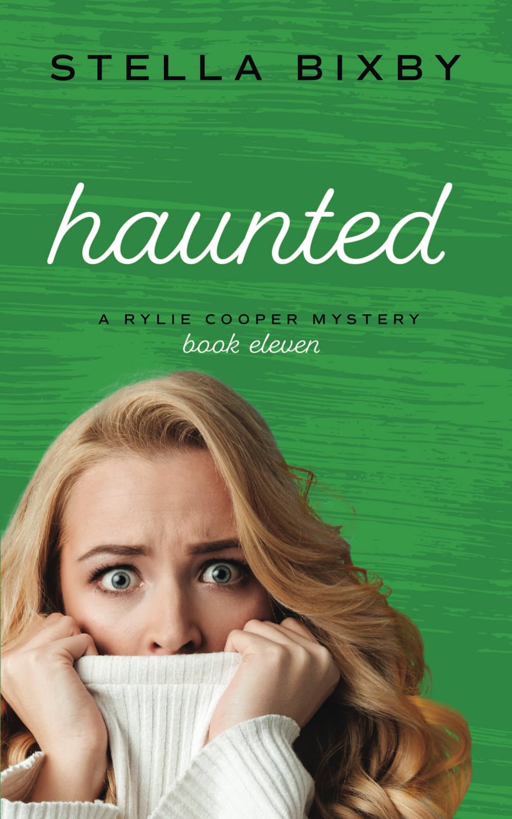 Haunted: A Rylie Cooper Mystery (Rylie Cooper Mysteries)