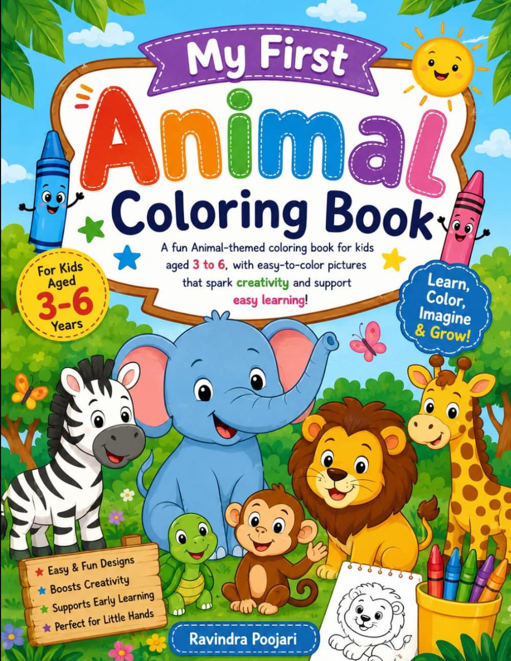 Animal Coloring Book for Kids Ages 3–6: Fun and Easy Animal Coloring Pages for Kids Ages 3–6 | Cute Farm, Jungle, Ocean, and Forest Animals for Preschoolers and Toddlers
