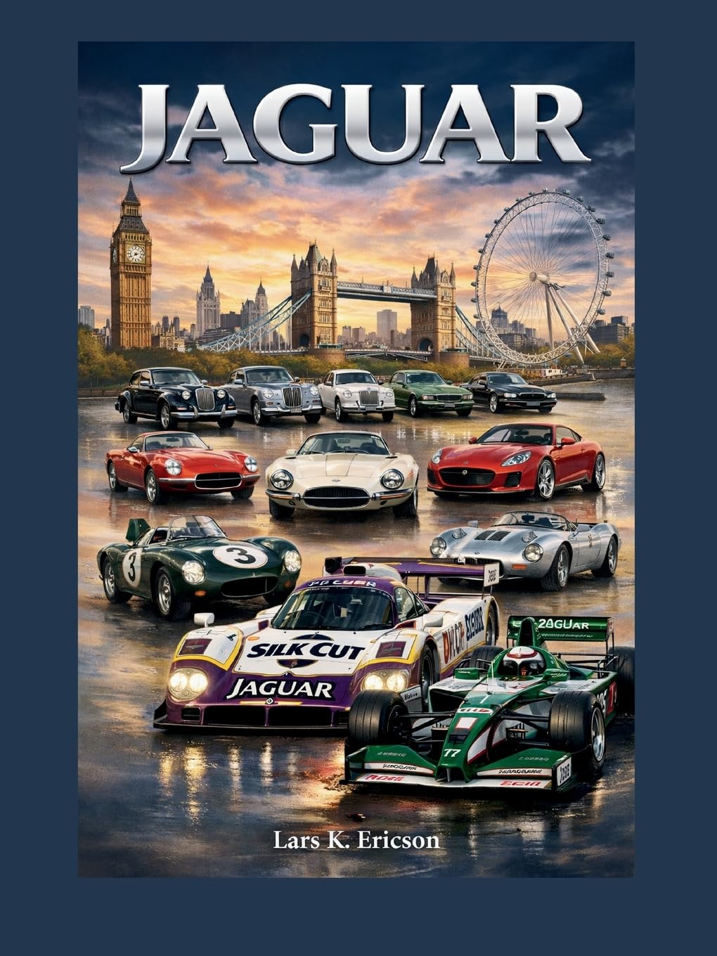 JAGUAR: A Visual History of Jaguar 1941–2026 (Global Cars)