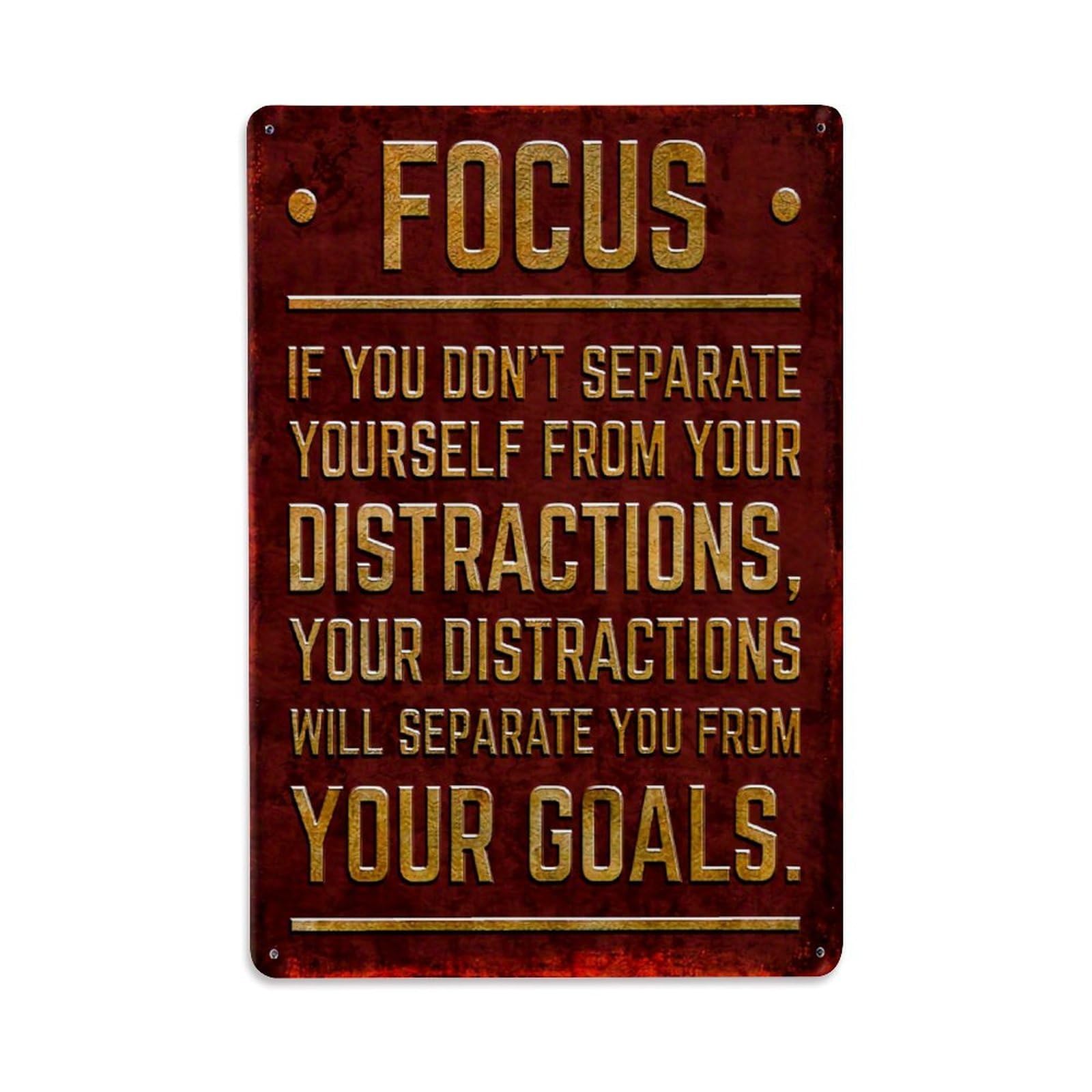 Focus Motivational Quote Design Retro Metal Tin Sign, Vintage Metal Poster for Bar, Home, Man Cave, Kitchen, Laundry Room Art Decor 8x12 Inch