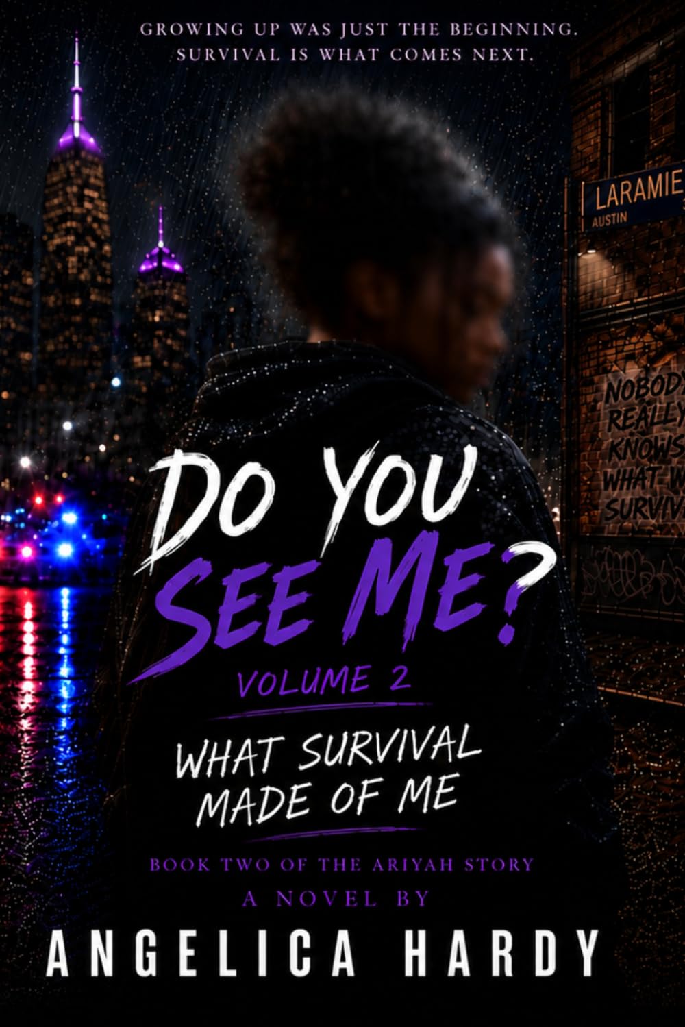 Do You See Me?: What Survival Made of Me