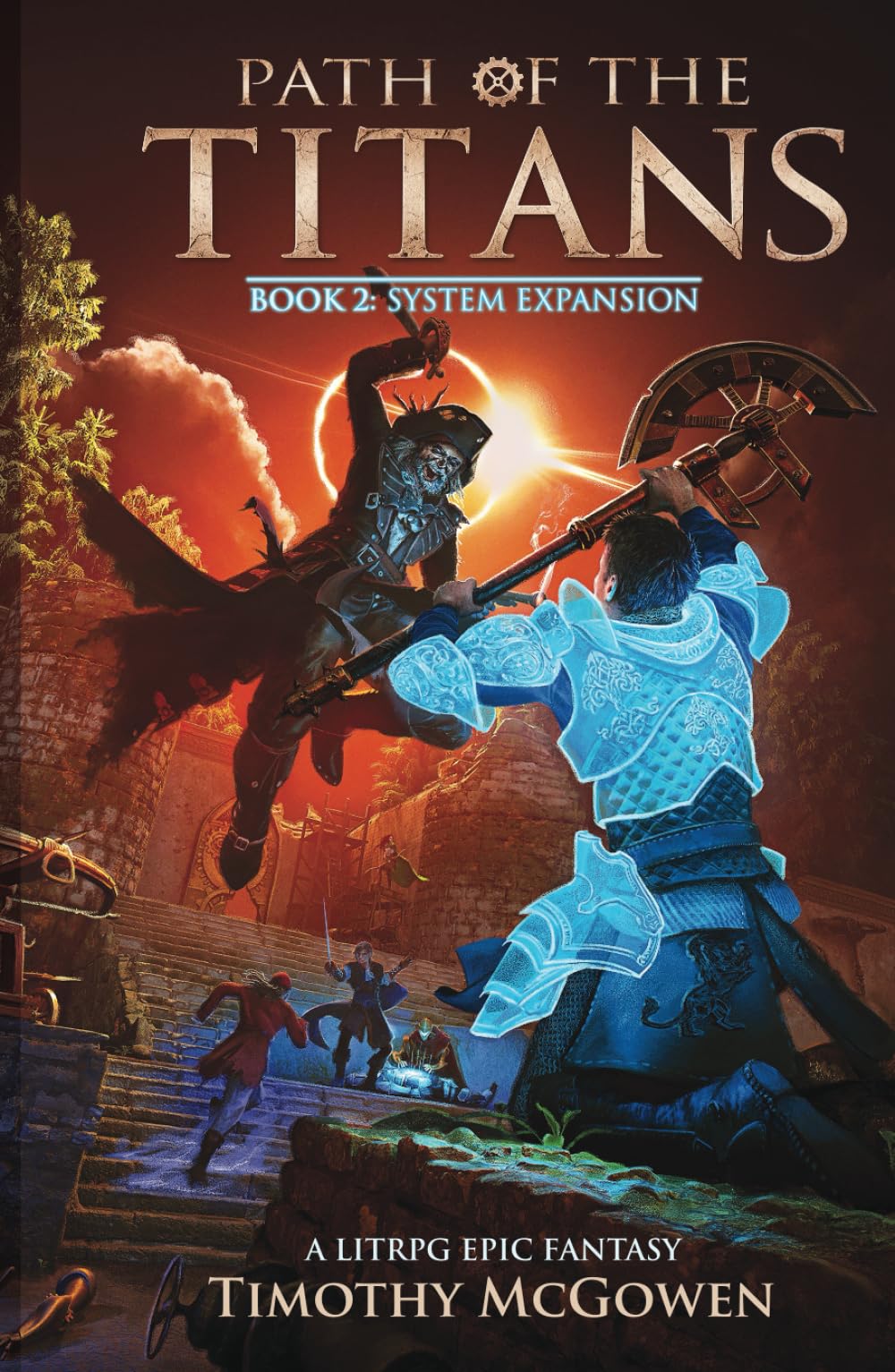 Path of the Titans - System Expansion: A LitRPG Epic Fantasy