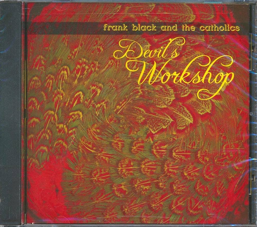 Frank Black & The Catholics - Devil's Workshop - Amazon.com Music
